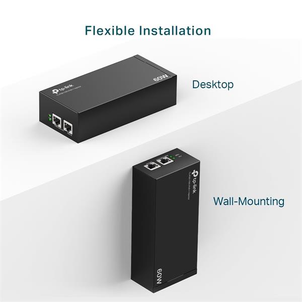 Omada PoE++ Injector Adapter PORT: 1× Gigabit PoE Port, 1× Gigabit Non-PoE Port SPEC: 802.3bt/at/af Compliant, 60 W PoE